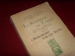 La synthse du tarot par Georges Muchery