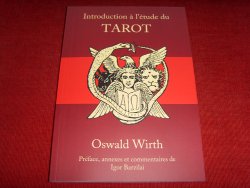 Oswald Wirth - Introduction  l'tude du tarot - dition originale