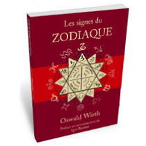 Les signes du zodiaque d'Oswald wirth